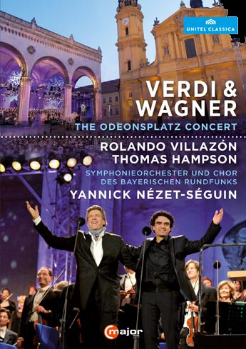The Odeonsplatz Concert, Verdi & Wagner, Rolando Villazon & Thomas Hampson