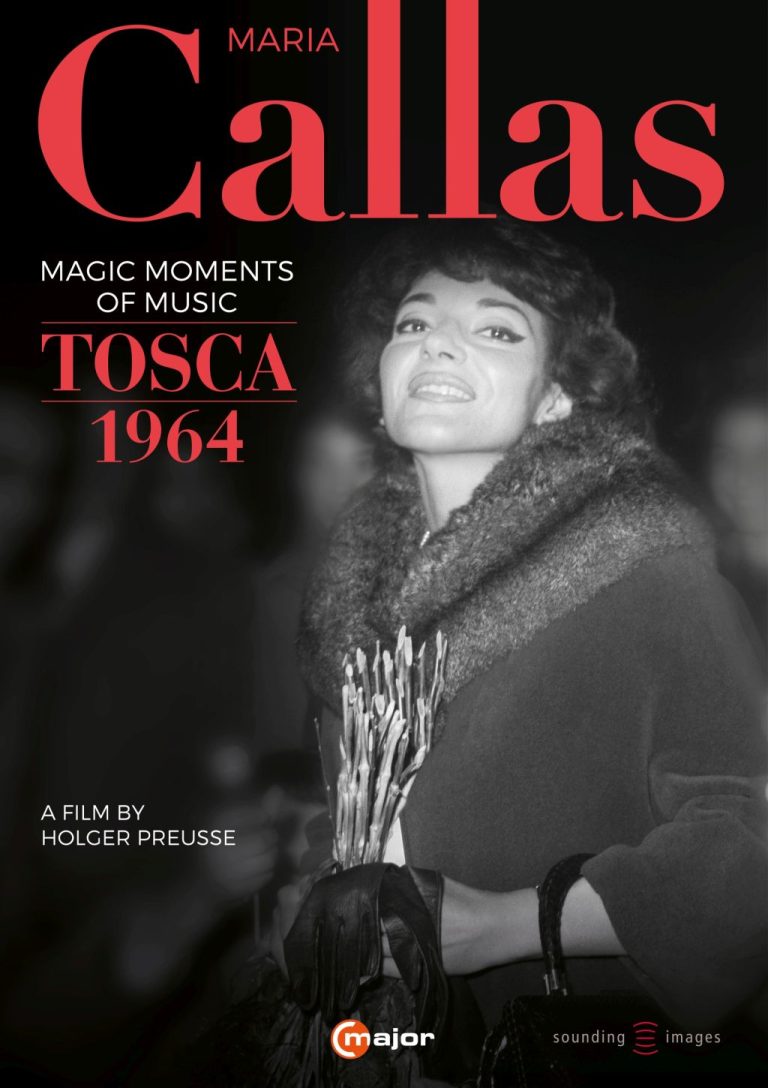 Maria Callas: Magic Moments of Music – Tosca 1964