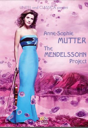Anne-Sophie Mutter, Encounters with Mendelssohn