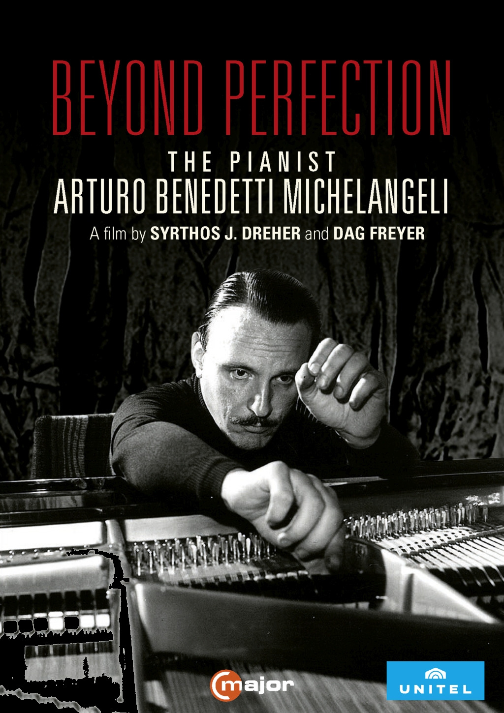 Beyond Perfection – The pianist Arturo Benedetti Michelangeli